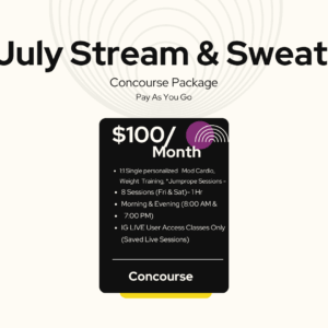 Stream and Sweat (Concourse)
